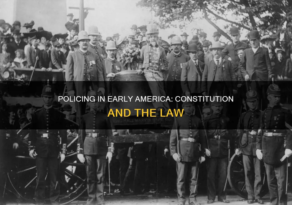 did towns have police men when the constitution were written