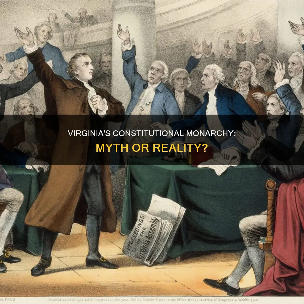 did virgina have an constitutional monarchy