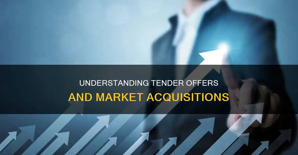 do acquisitions in the market constitute tender offers