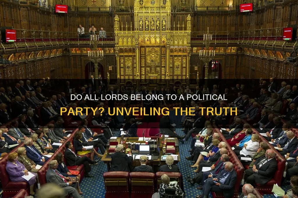 do all the lords belong to a political party
