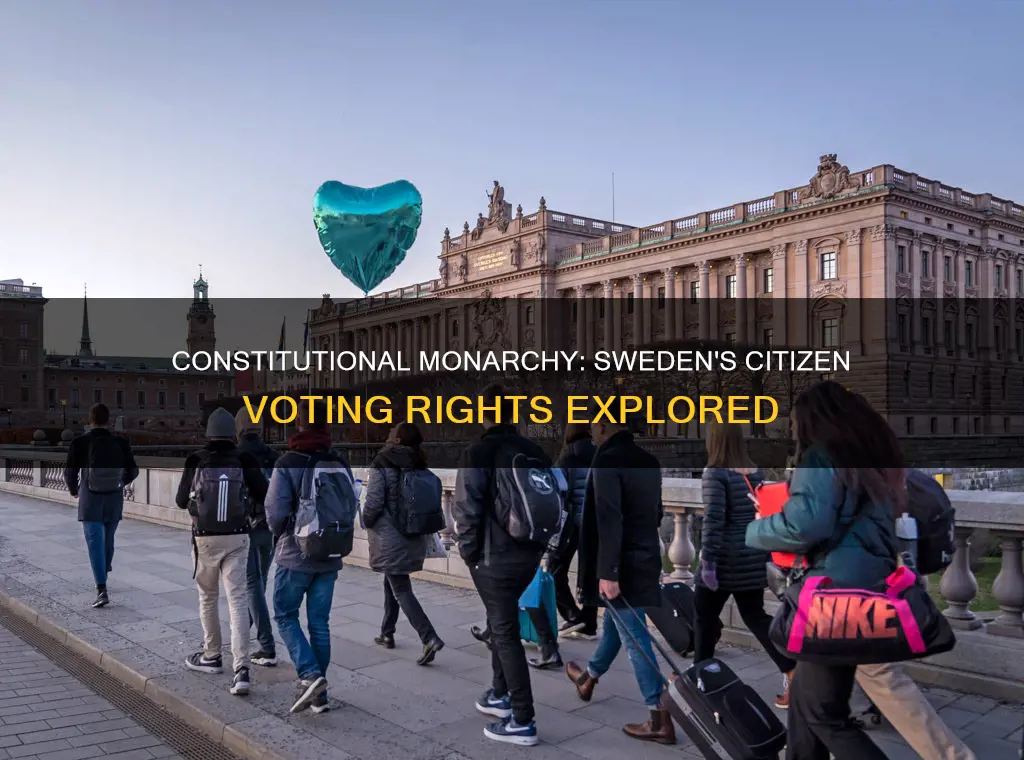 do citizens vote in a constitutional monarchy in sweden