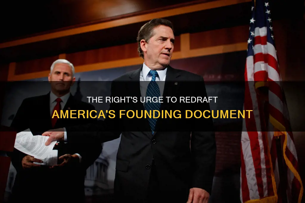 do conservatives want to re write the constitution