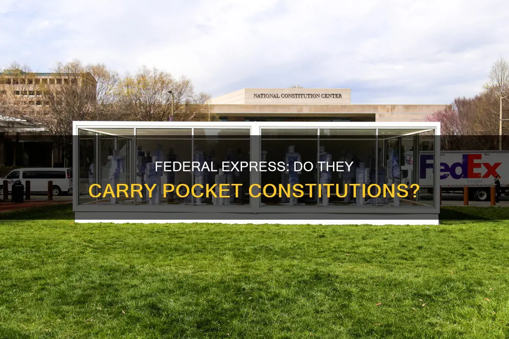 do federal express stores carry pocket sized constitution