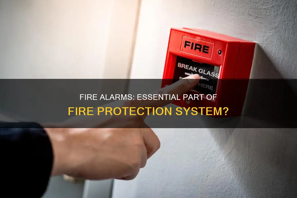 do fire alarms constitute fire protection system