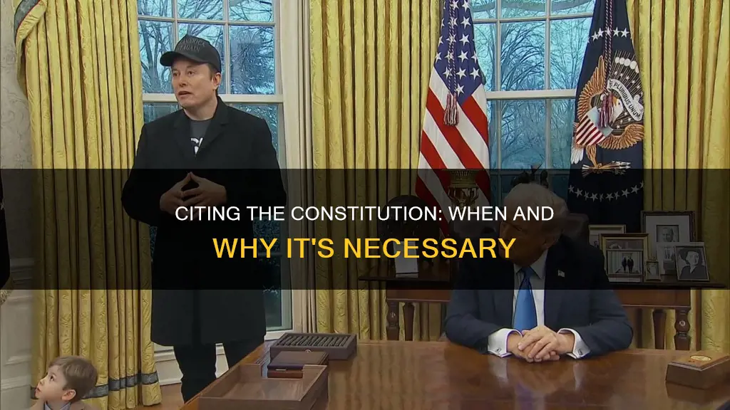 do i always have to cite the constitution