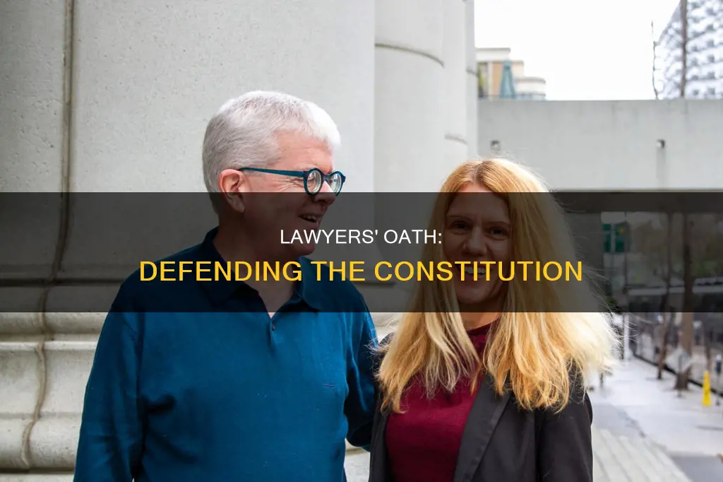 do lawyers take an oath to uphold the constitution