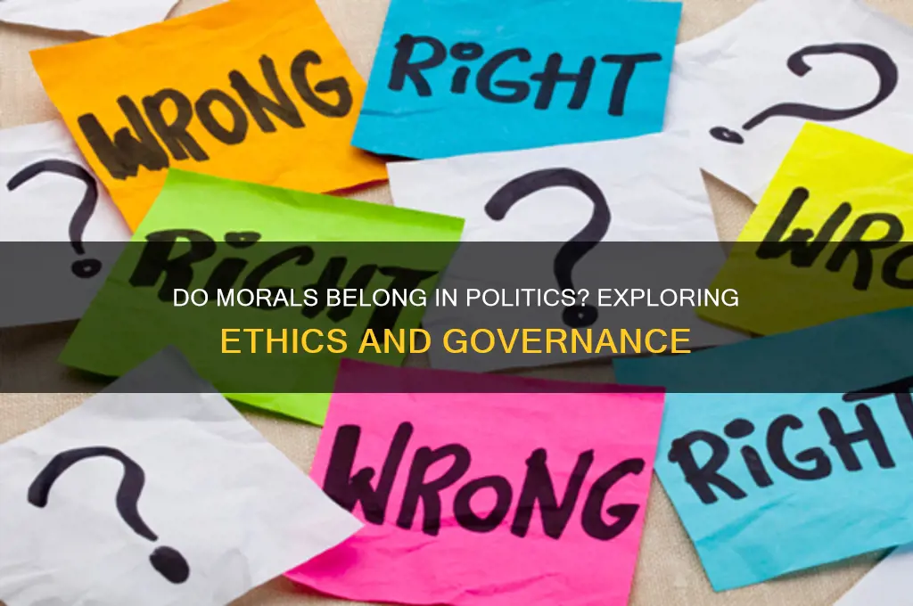 do morals belong in politics