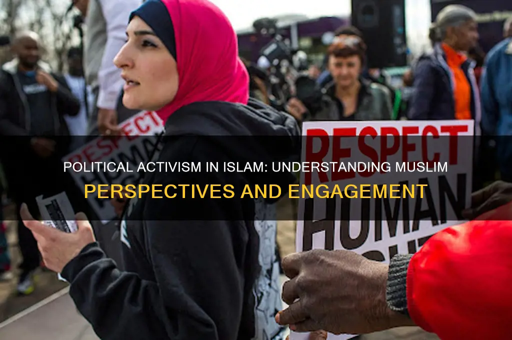do muslims allow political activism
