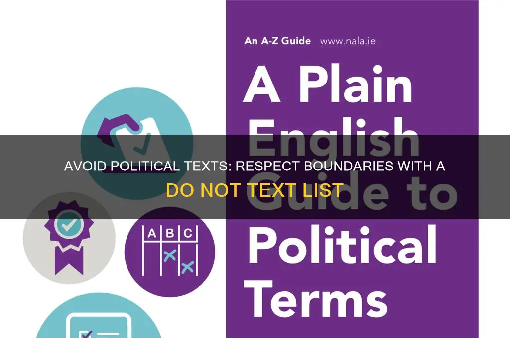 do not text list political