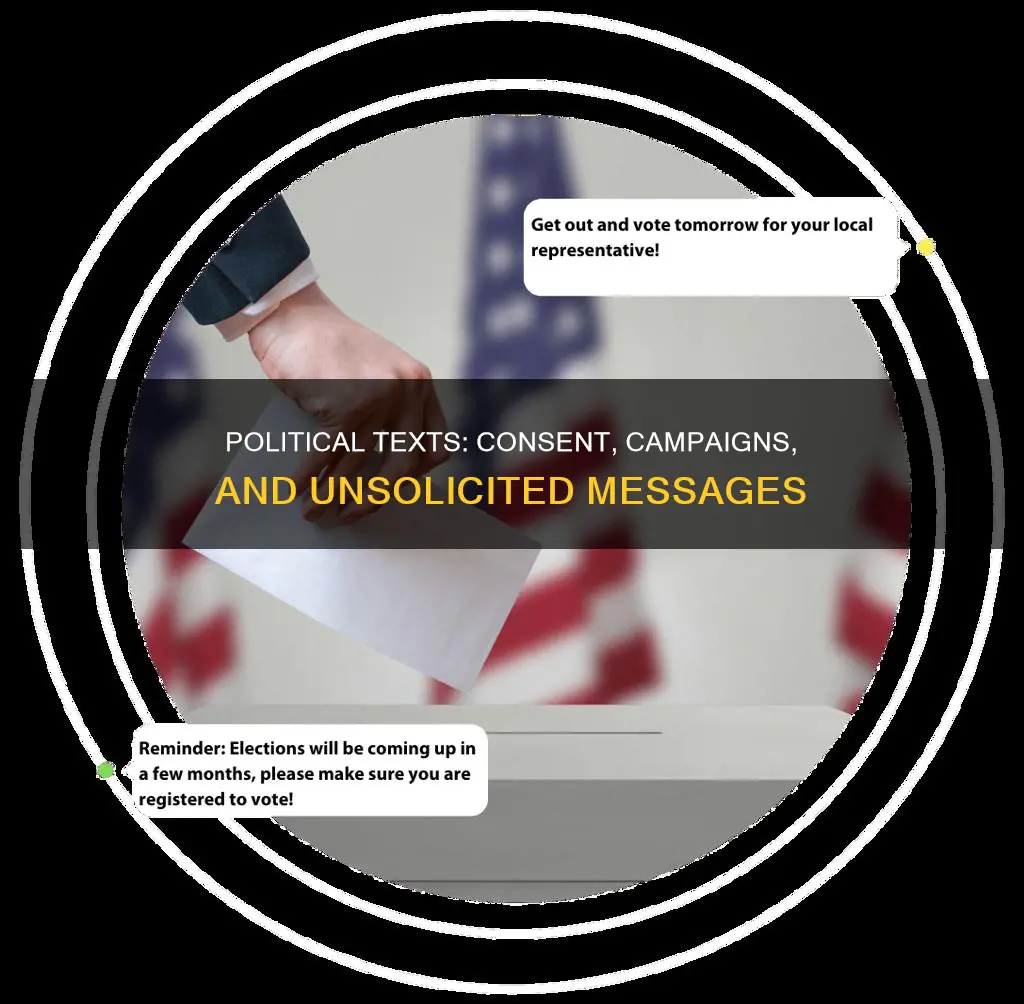 do political campaigns have permission to text unsolicited