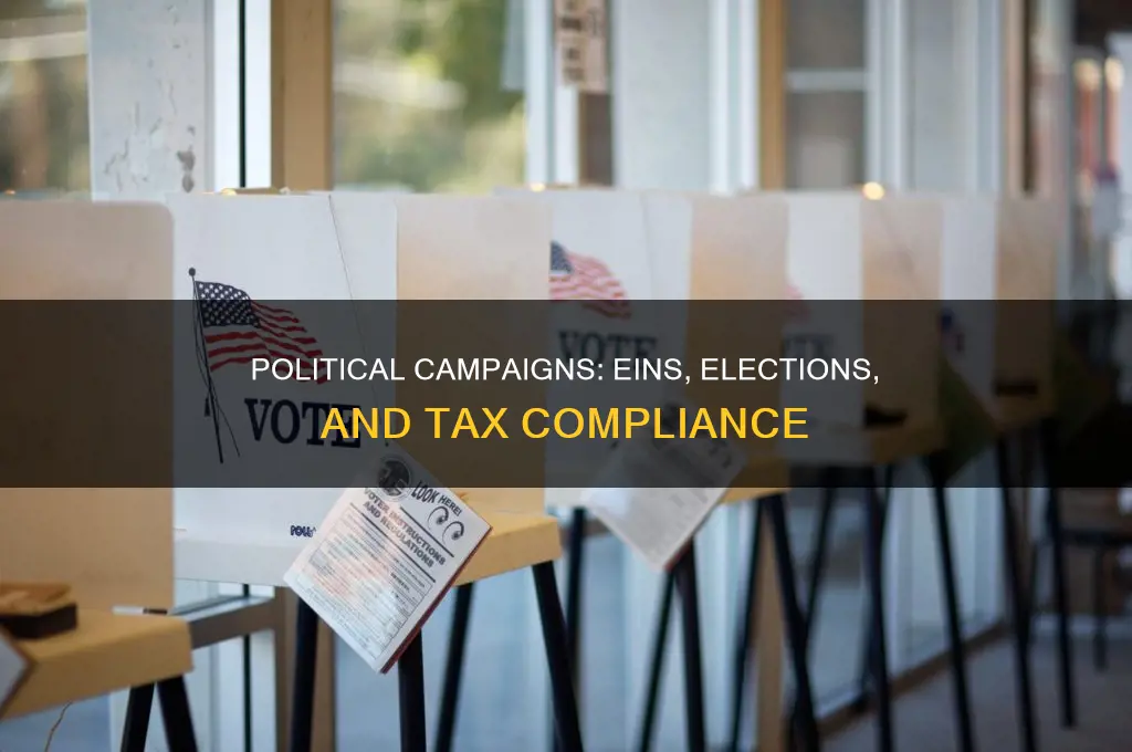 do political campaigns need new ein every election