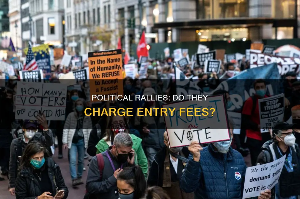 do political campaigns rallies charge an entry fee