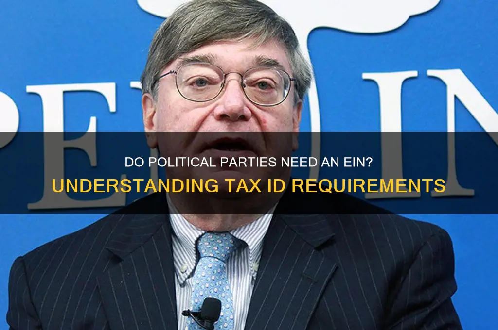 do political parties have an ein