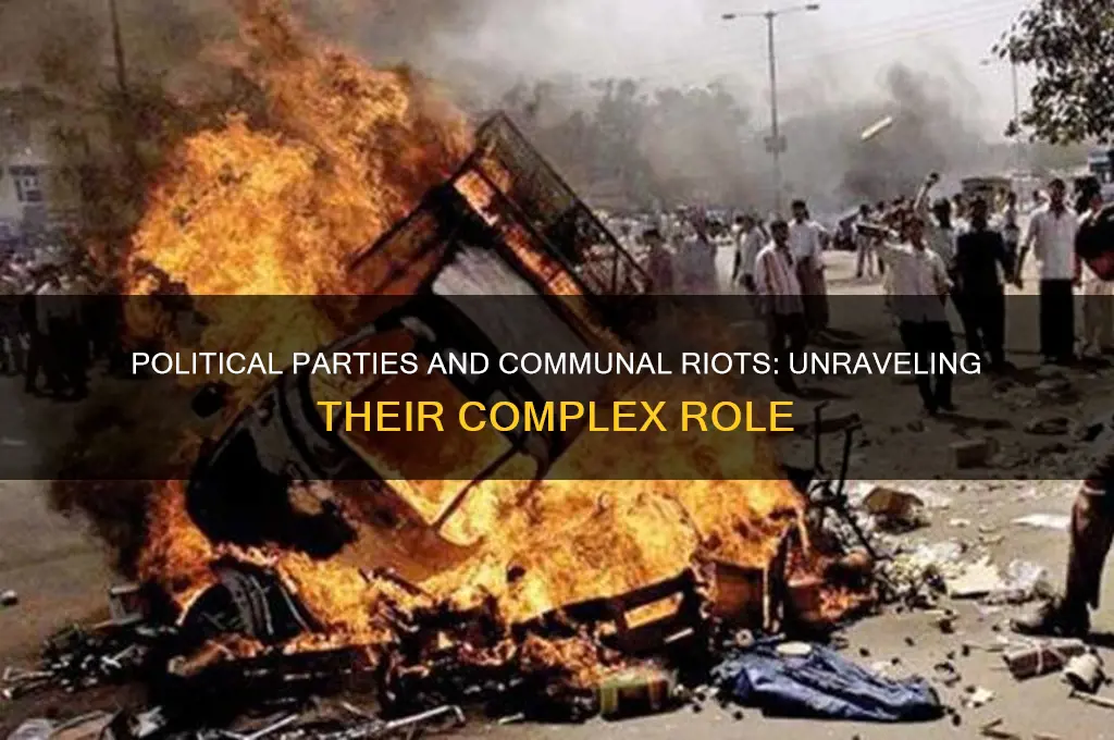 do political parties play a role in communal riots
