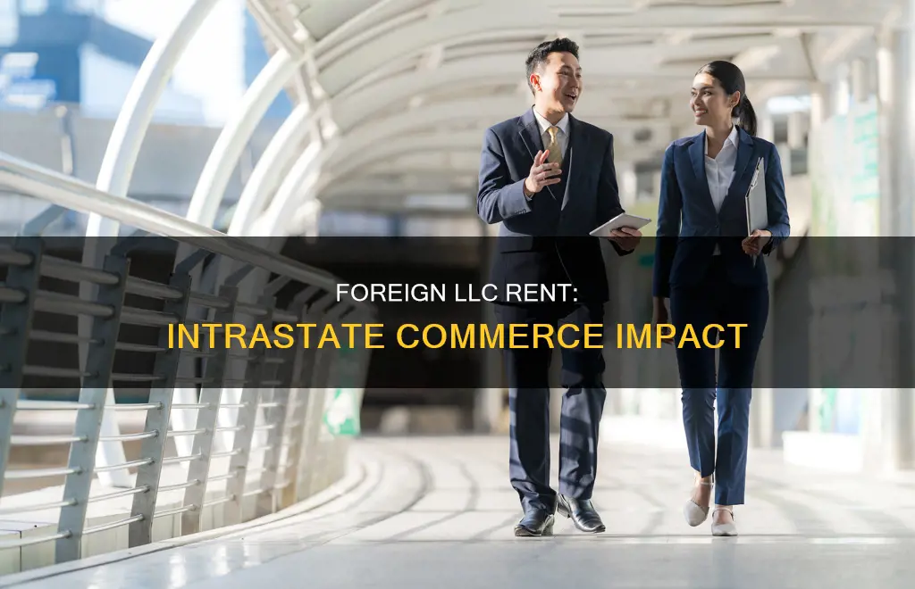 do rents constitute intrastate commerce for a foreign llc