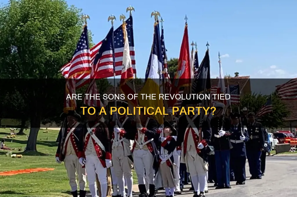 do the sons of the revolution have a political party