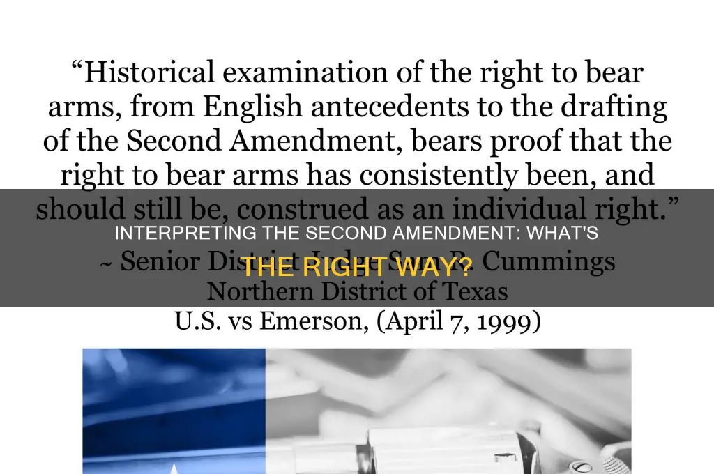 do we interpret the constitution second amendment correctly