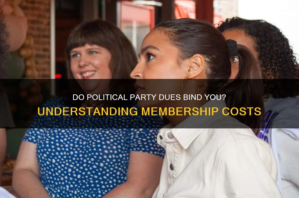 do you have to pay dues in political partis