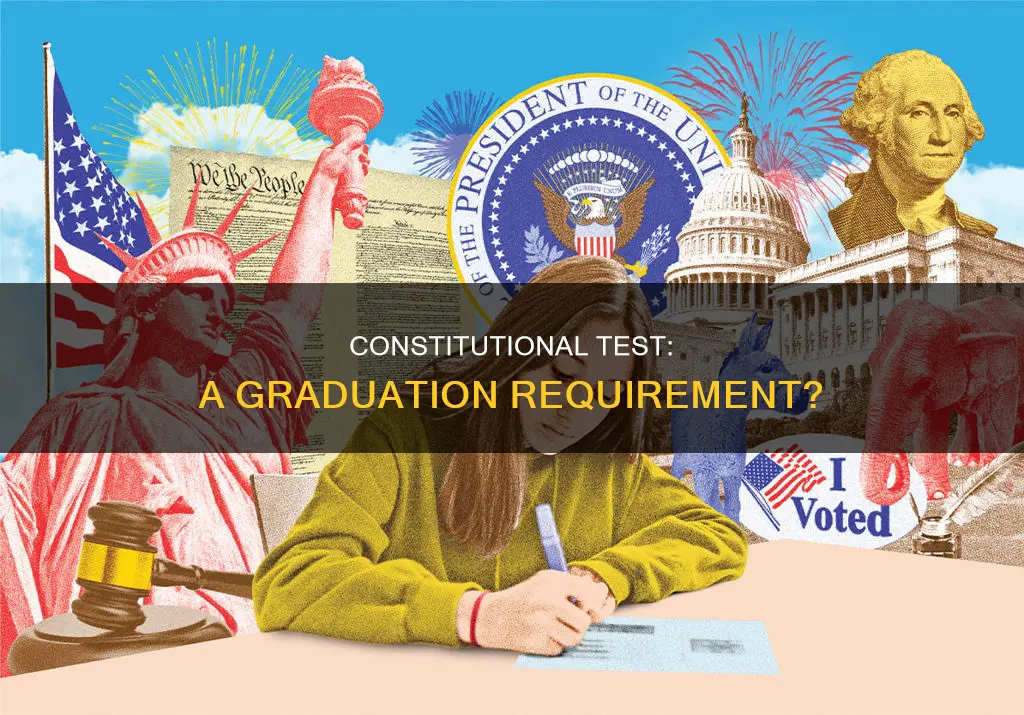 do you have to take a constitution test to graduate
