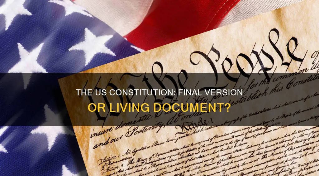 do you think the final version of the us constitution