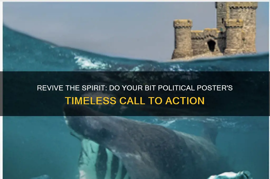 do your bit political poster