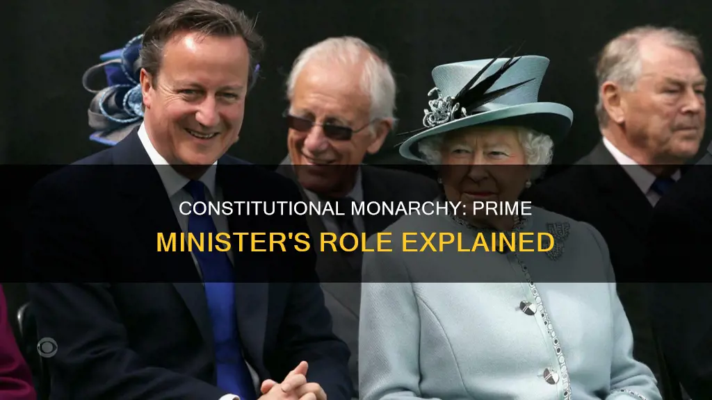 does a constitutional monarchy have a prime minister