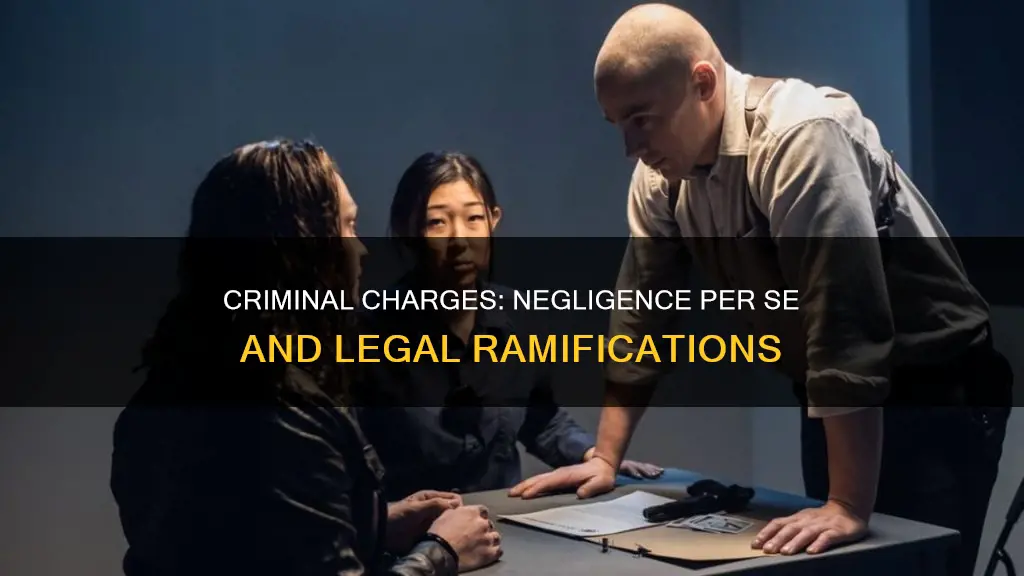 does a criminal charge constitute negligence per se