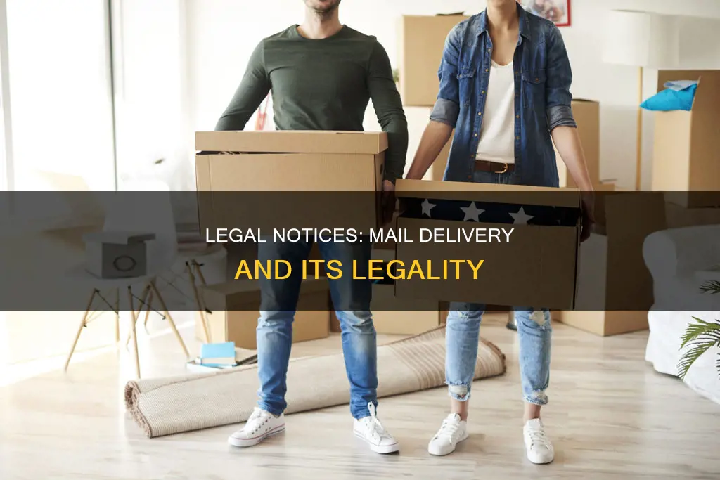 does a letter in the mail constitute legal notice