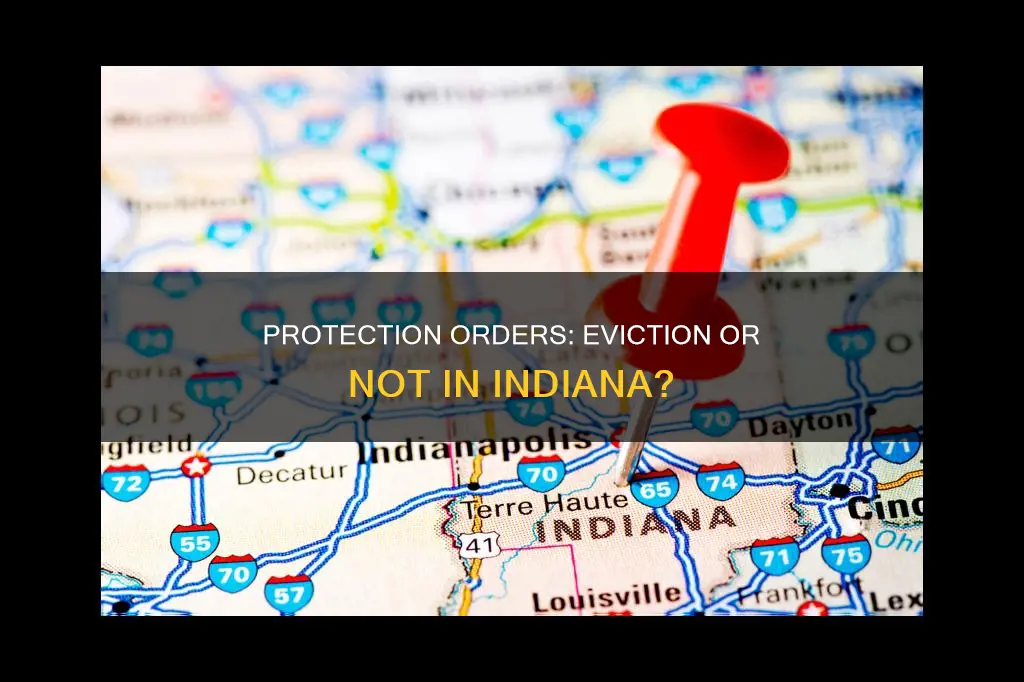 does a protection order constitute an eviction in indiana