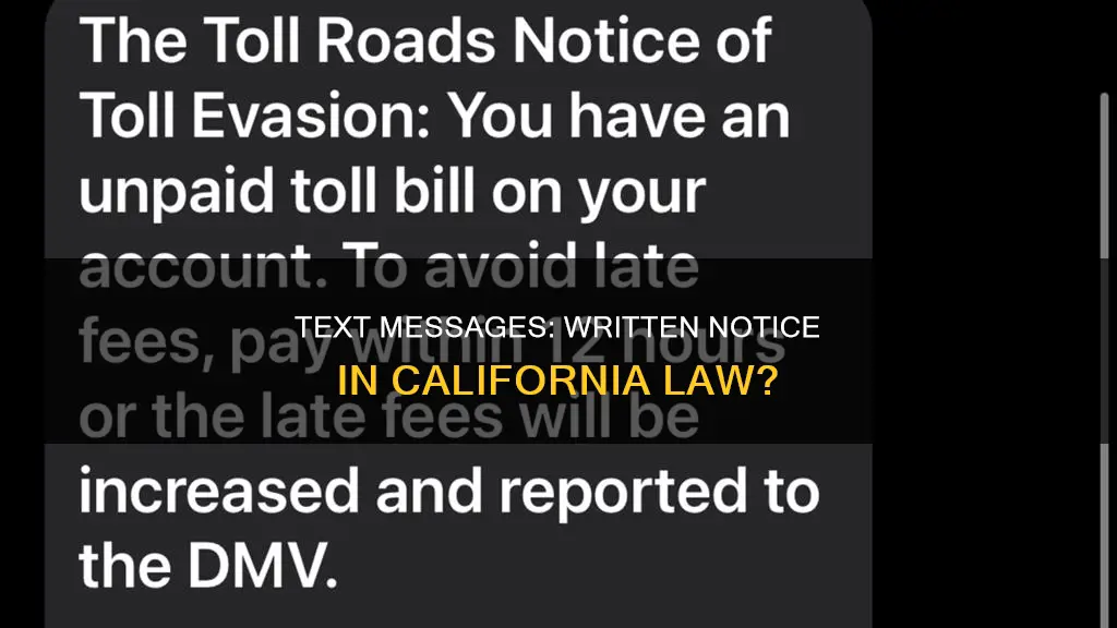 does a text message constitute written notice in california