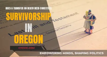 Transfer on Death Deeds: Survivorship Clause in Oregon Law