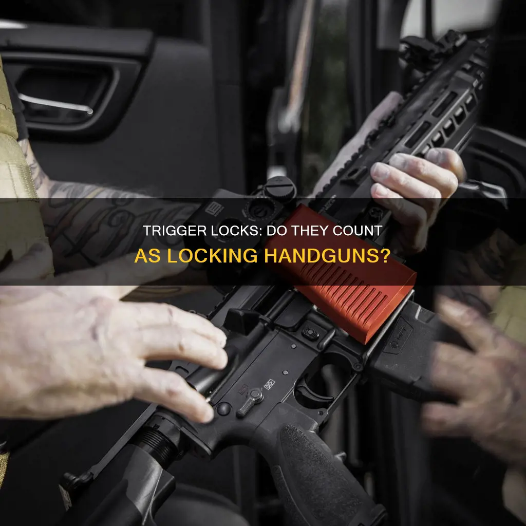 does a trigger lock constitute locking a handgun