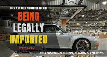 Title Transfer: Legally Importing a Car