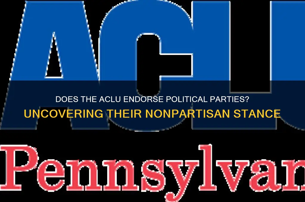 does aclu support any political party