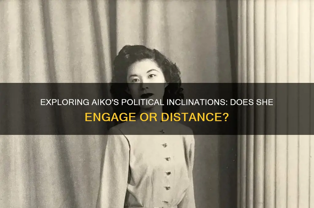 does aiko like political
