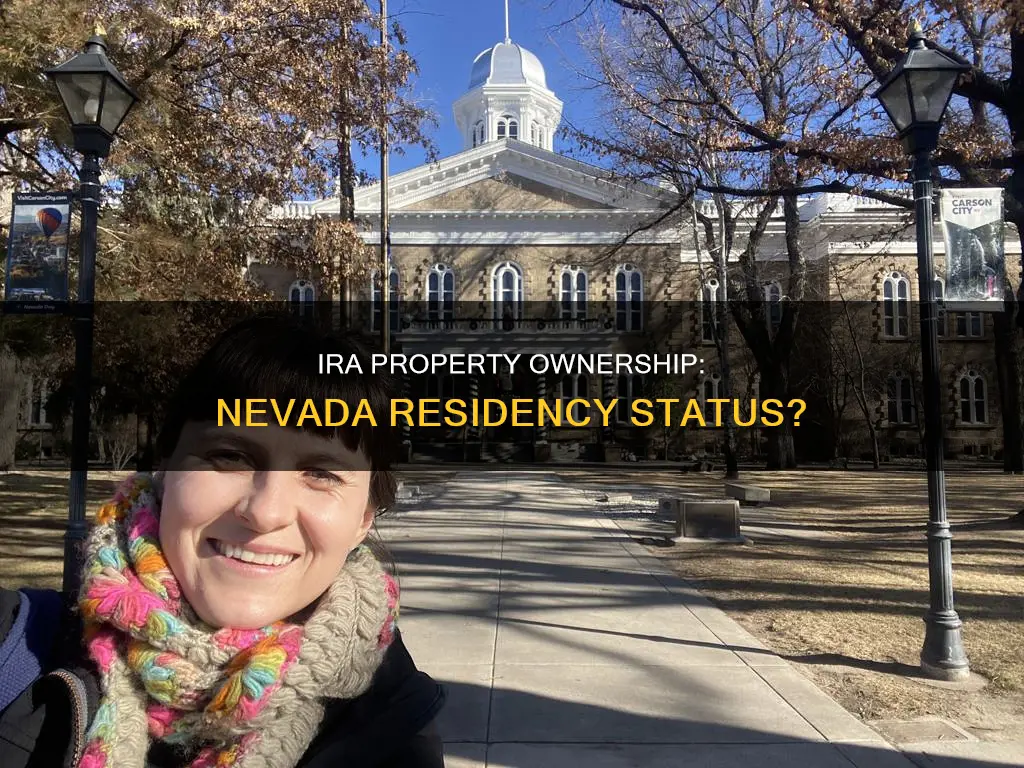 does an ira owning property in nevada constitute as residency