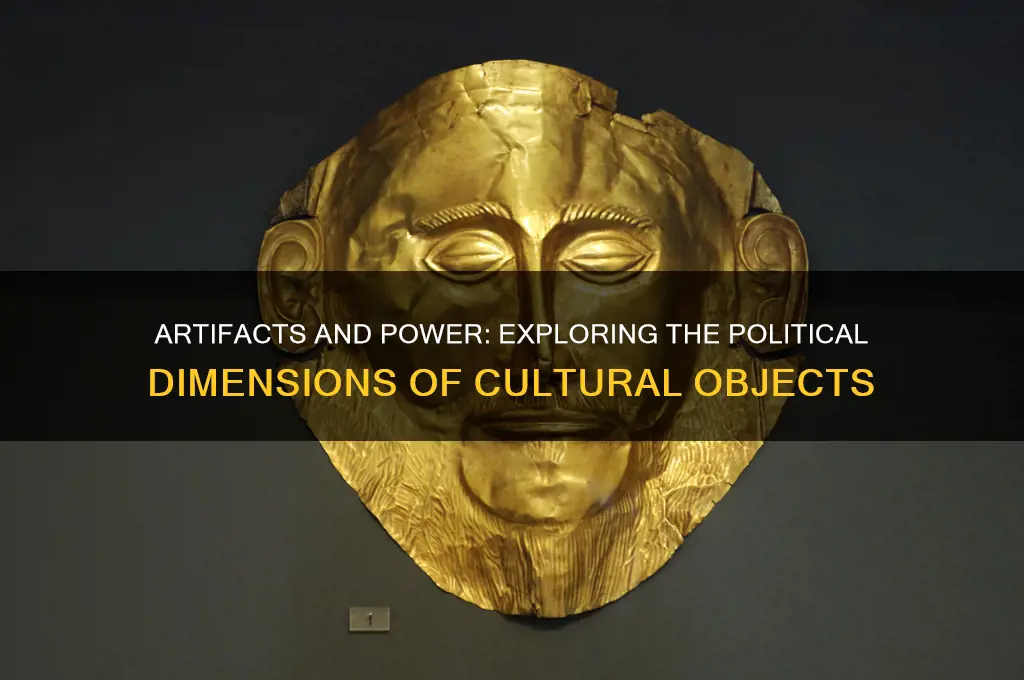 does artifact have politics