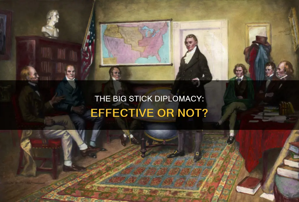 does big stick diplomacy work