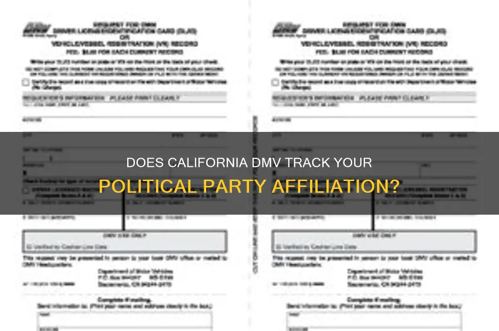 does ca dmv keep records of your political party