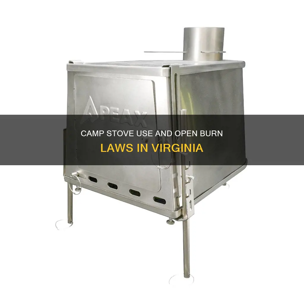 does camp stove constitute open burn in va