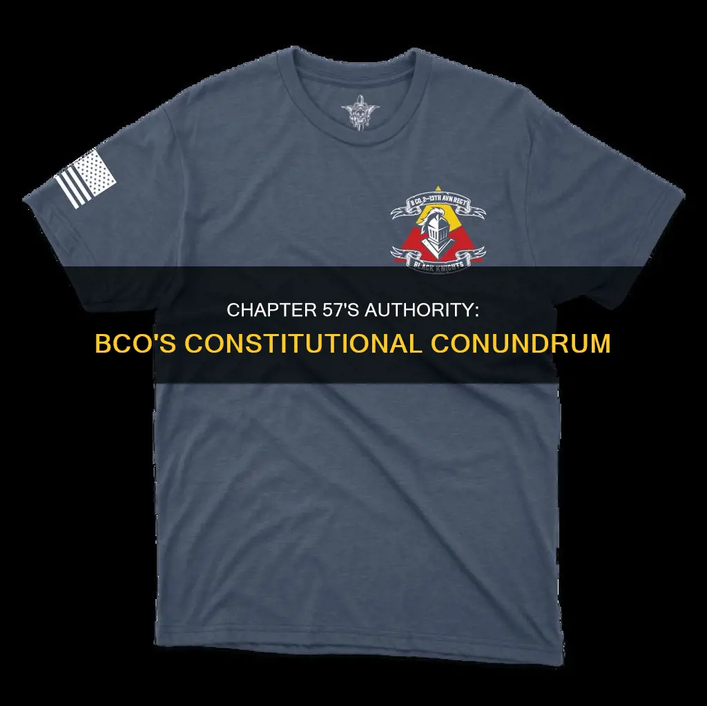 does chapter 57 in the bco have constitutional authority