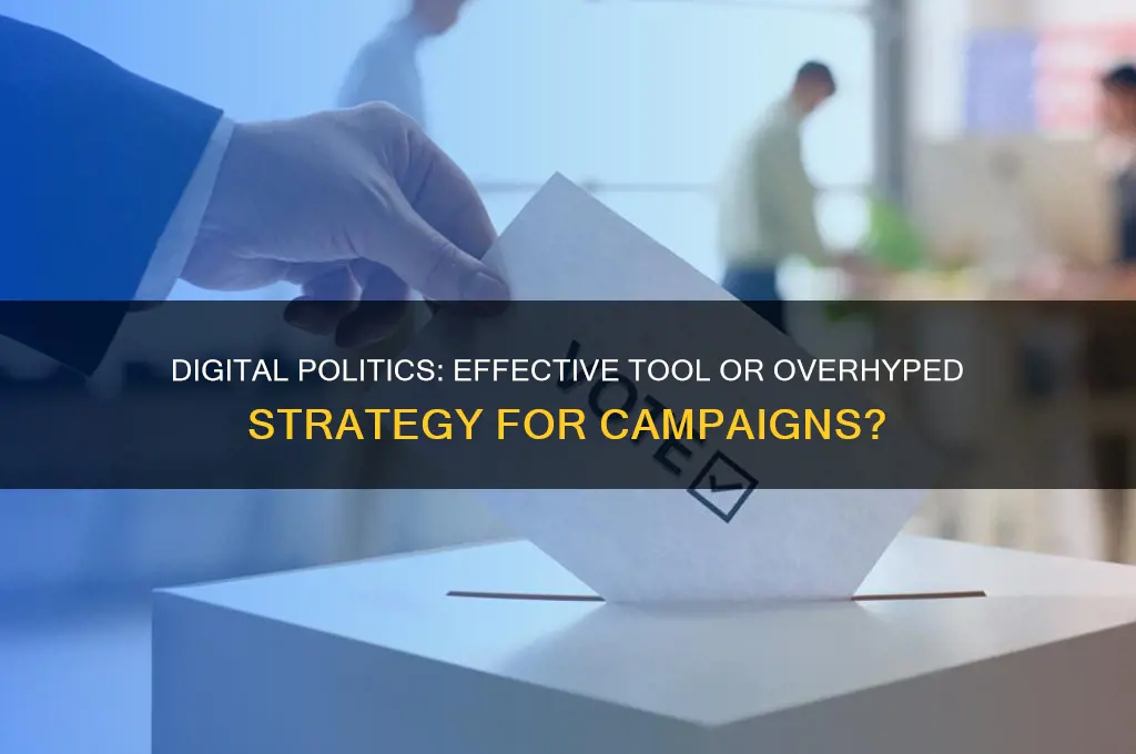 does digital work for politics