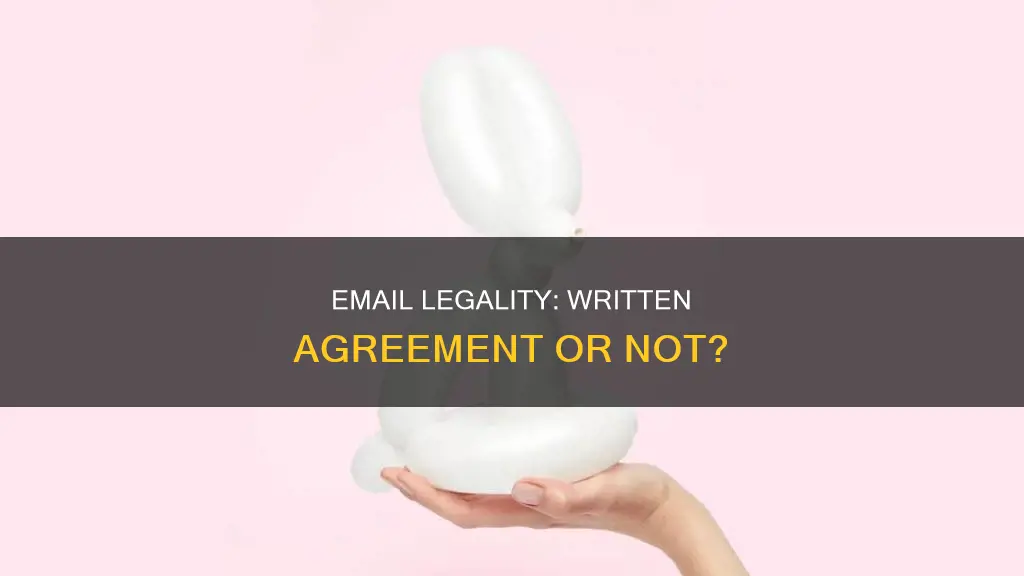 does email constitute written agreement