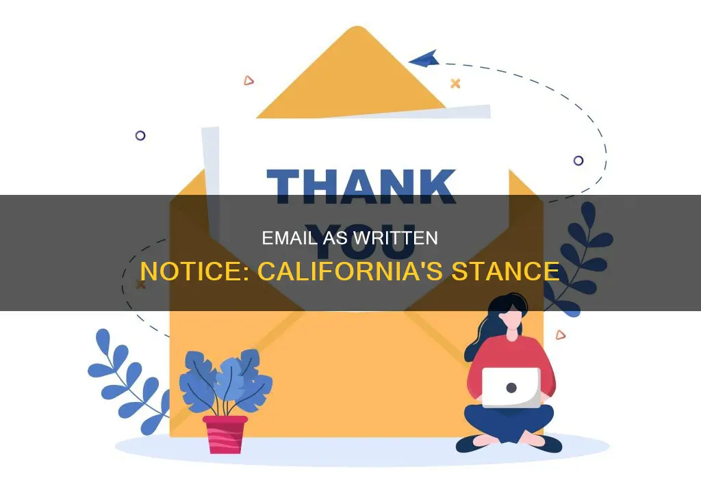 does email constitute written notice in california