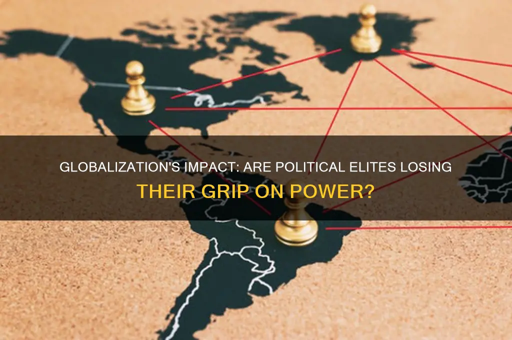 does globalization undermine political elites