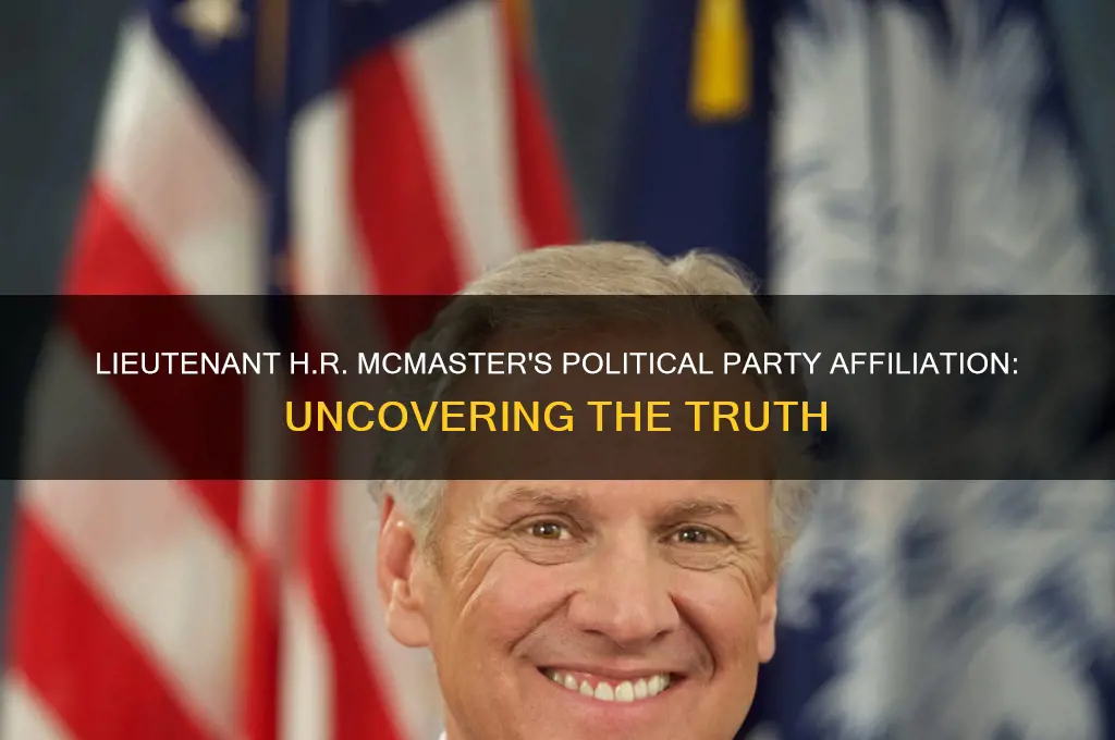 does lieutenant h r mcmaster have a political party affiliation