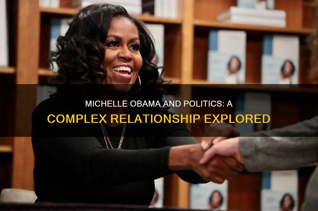 does michelle obama hate politics