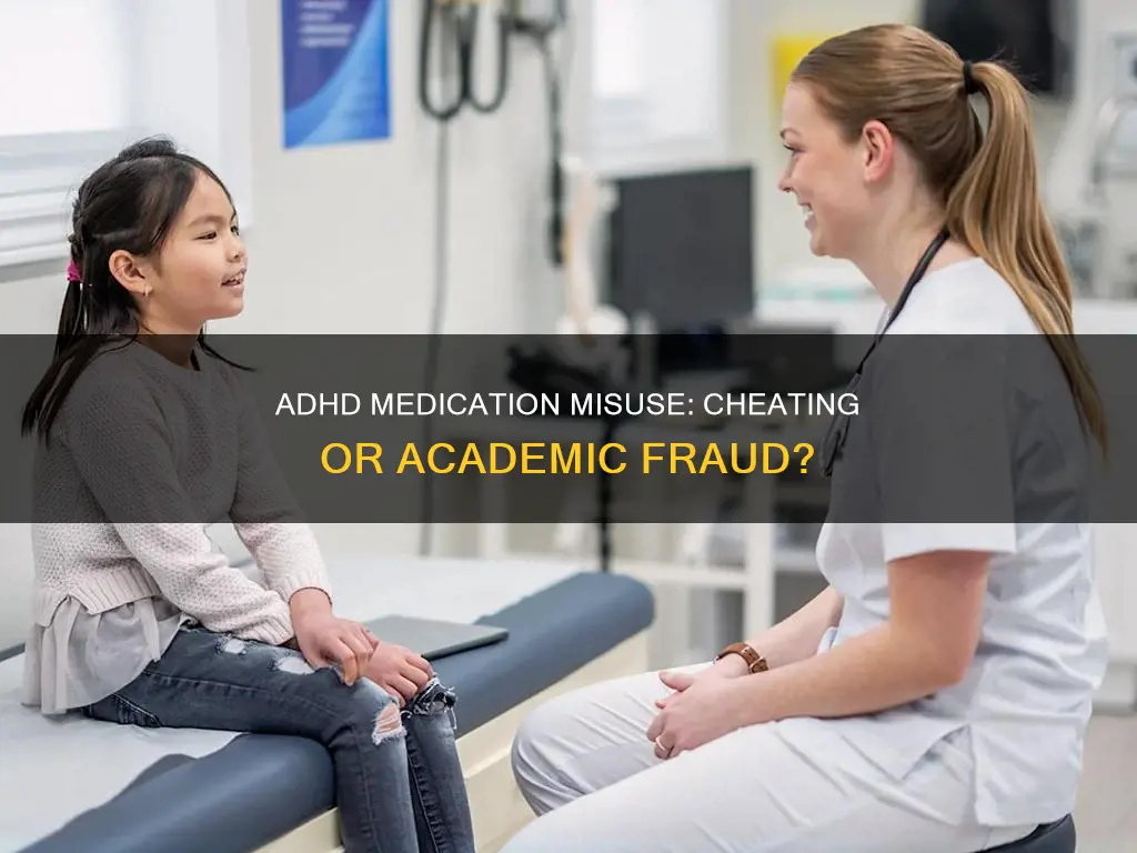 does misuse of adhd medications by students constitute cheating