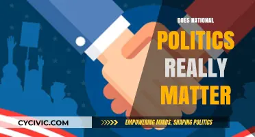 Does National Politics Still Shape Our Daily Lives?