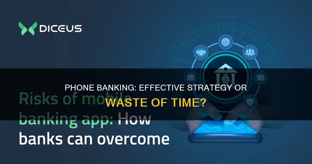 does phone banking really wor